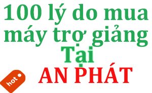 100-ly-do-nen-mua-may-tro-giang-tai-an-phat