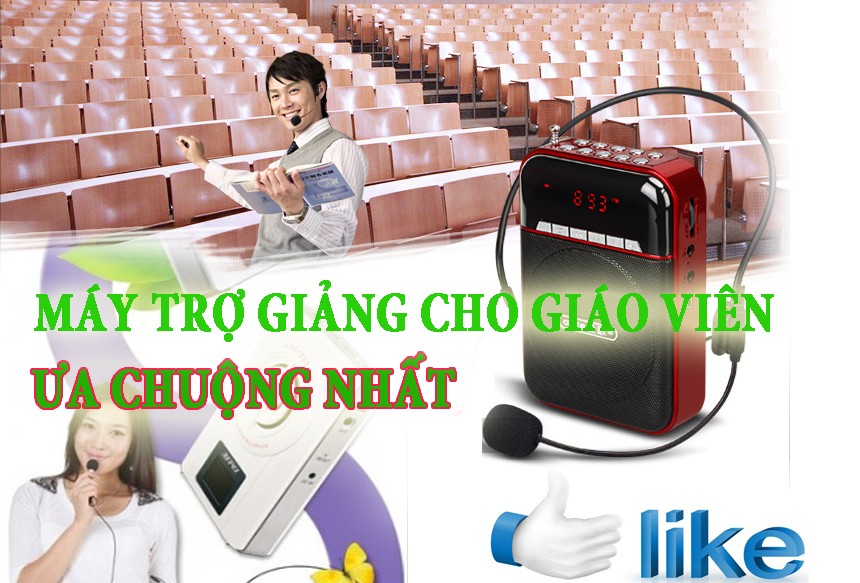 Loại máy trợ giảng nào cho giáo viên đang được ưa chuộng nhất