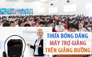 Máy trợ giảng còn chưa phổ biến trên giảng đường