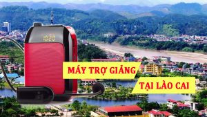 Đại lý bán máy trợ giảng tại Lào cai