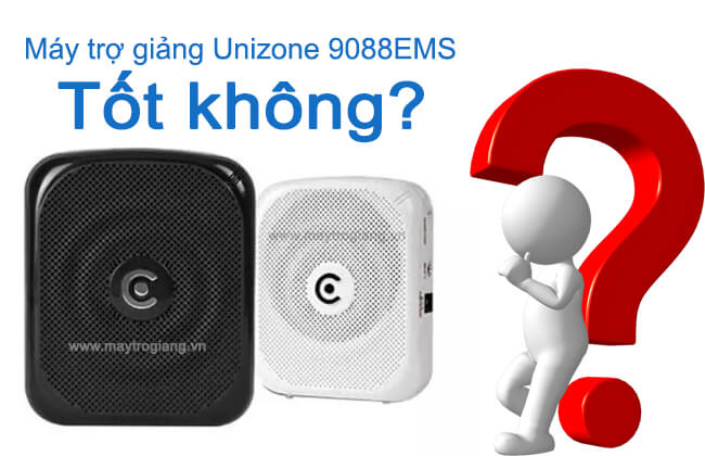 may-tro-giang-co-day-unizone-9088ems-tot-khong