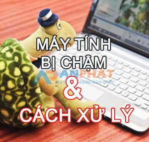 may-tinh-bi-cham-phai-lam-sao