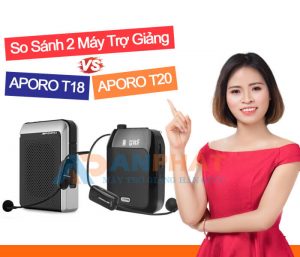 so sanh may tro giang apoto t18 va t20 uhf