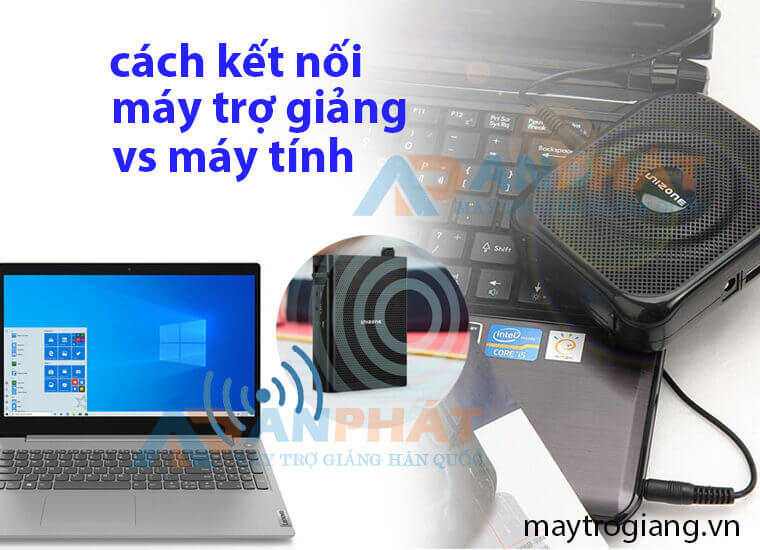 huong dan ket noi laptop voi loa tro giang